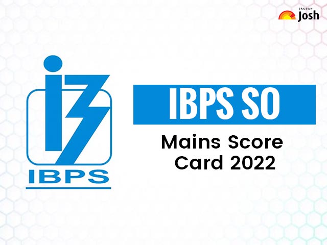 आईबीपीएस एसओ मेन्स स्कोर कार्ड 2022